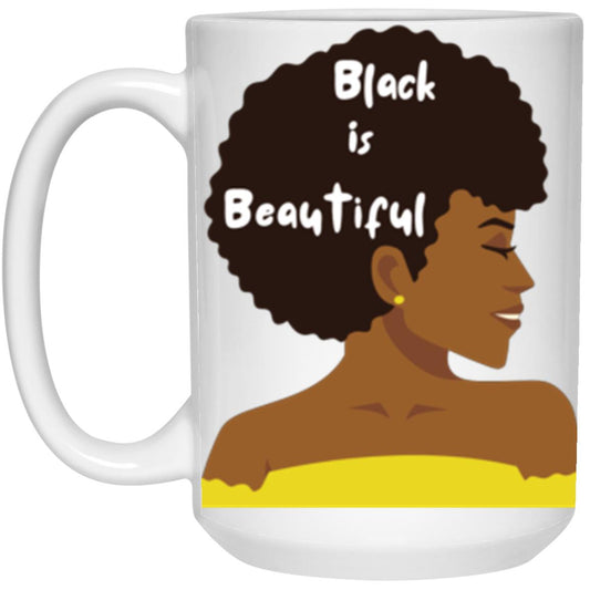 MUG BLACK IS BEAUTIFUL 15oz Mug