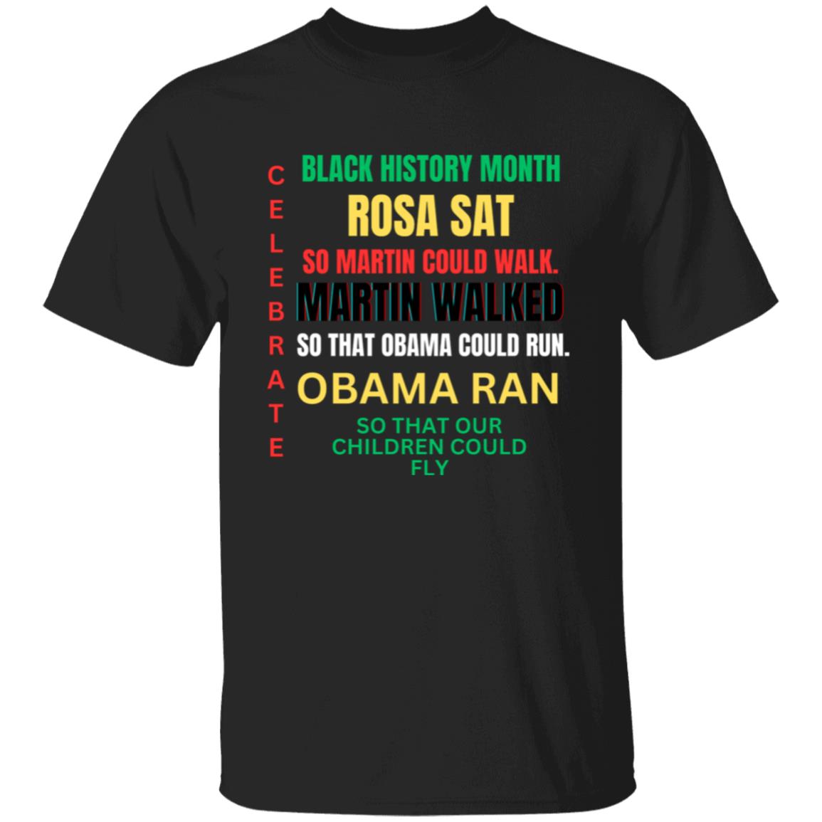 CELEBRATE BLACK HISTORY T-Shirt